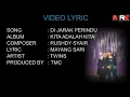 Download Lagu Twins 》 Dijarak Perindu
