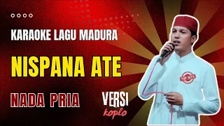 viral nispana ateh karaoke lagu madura nada pria versi koplo nizar ali