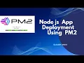 I Will Deploy Node js App Using PM2 On Linux Install Production Process Manager On Ubuntu