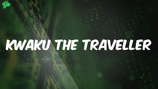 kwaku the traveller black sherif lyrics 