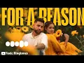 Lagu For A Reason Ringtone ❤️ | for a reason karan aujla
