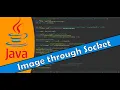 Java Tutorial 59 - Send an Image using Sockets