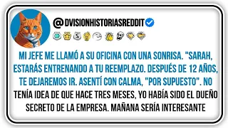 Mi Jefe Me Llamó A Su Oficina Con Una Sonrisa. "Sarah, Estarás Entrenando A Tu Reemplazo. Después...