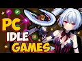TOP 5 BEST Idle Games For PC