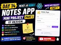React JS Series Notes App Project Part 1