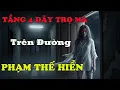 Download Lagu Tầng 4 Dãy Trọ Ma Trên Đường Phạm Thế Hiển - Duyên Âm Và Lời Hứa Giữa 2 Thế Giới