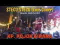 Download Lagu STECU STECU (dangdut koplo bajidor) - LIVE DANGDUT KOPLO KP. POJOK GIRANG DESA CIKAHURIPAN