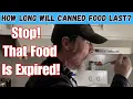 Canned Food For Survival Expiration Dates