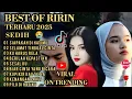 LAGU Ririn TERBARU PALING SEDIH😭SEDIH BANGET 💔 PATAH HATI COCOK UNTUK TEMAN SANTAI 