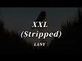 Download Lagu LANY - XXL (Stripped) (Lyrics)