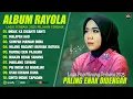Download Lagu INDAK KA DIGANTI GANTI - RAYOLA FULL ALBUM TERBARU 2025 (LIRIK) LAGU POP MINANG TERBARU 2025 VIRAL