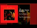 The Foundations - Baby Now That I've Found You (Mono) (Official Audio)
