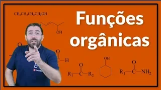 FUNÇÔES ORGÂNICAS: identifique sem medo!!!