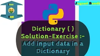 Solution Exercise Input Dictionary Python Tutorial