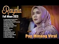 Download Lagu Hilang Baganti Buruak Batuka - Rayola Full Album - Top Hits Lagu Minang 2023 Viral TikTok