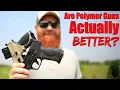 5 Reasons Why Polymer Pistols Are Better Than Metal