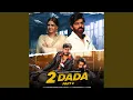 Download Lagu 2 Dada, Part 2