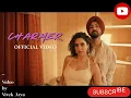 Diljit Dosanjh I Remix |Sanya Malhotra I Charmer | Raj Ranjodh Avvy Sra (Official Video) 