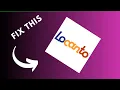 how to fix Locanto app not working