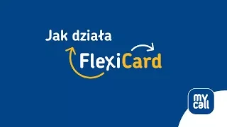 Jak dziala FlexiCard od MyCall