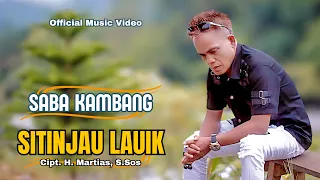 saba kambang sitinjau lauik official music video 