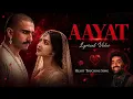 Aayat Lyrical Video | Bajirao Mastani | Ranveer Singh & Deepika Padukone | Arijit Singh