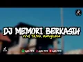 Download Lagu DJ MEMORI BERKASIH - MENANGIS HATI INI KU JUGA BERSIMPATI VIRAL TIKTOK MENGKANE