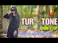 Lagu NEW TRENDING TUR - TONE NON STOP [ BACK TO BACK TUR TONE ]#turtone#adivasi