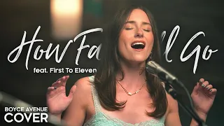 How Far I’ll Go - Auli’i Cravalho / Alessia Cara (Moana)(Boyce Avenue ft. First To Eleven cover)