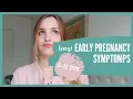 5 Very EARLY pregnancy SYMPTOMS my experience week 1 and 2 - from 5 DPO