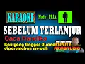 Download Lagu SEBELUM TERLANJUR Caca Handika KARAOKE Nada PRIA