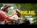 Download Lagu Malaal Official Trailer | Sharmin Segal | Meezaan | 5th July 2019  | T-Series