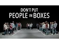 Download Lagu Don't Put People in Boxes
