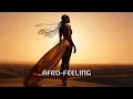 Afro House Mix 2025   The Best of Afro House
