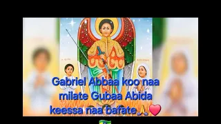 Gabriel Abbaa Koo Naa Milate Ethiopianorthodox Duet Ethiopianorthodox 