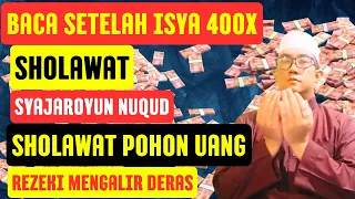 Download 🛑Mau Banyak Uang💲Amalin Sholawat Pohon Uang‼️Shalawat Syajarotun Nuqud MP3