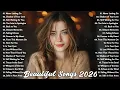 Lagu Love Songs 2026 🎵 Best Love Songs Collection – Romantic, Soft \u0026 Emotional Music vol3