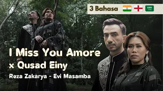 reza zakarya x evi masamba i miss you amore x qusad einy cover 
