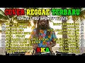 Download Lagu Full Album Reggae Hits 2025 🎶 Ska Cover Populer | Spotify Indonesia Playlist