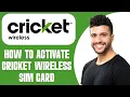 How To Activate Cricket Wireless Sim Card 2026 STEP BY STEP