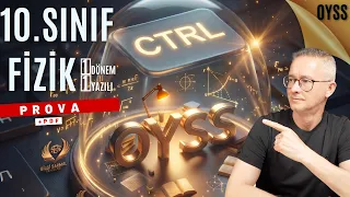 YENİ OYSS 10.SINIF FİZİK 1.DÖNEM 1.YAZILI PROVASI