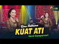 Download Lagu Rina Aditama - Kuat Ati - Kembar Campursari ( Official Music Video )