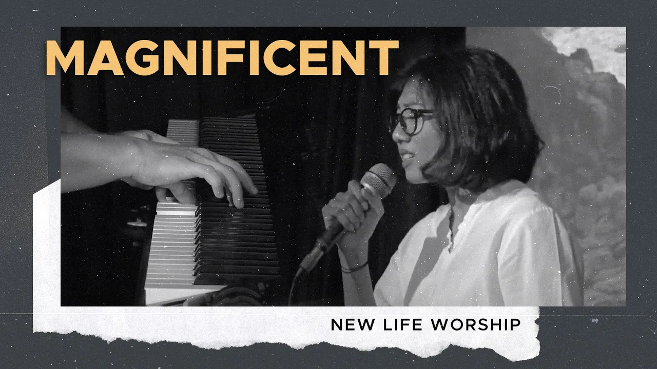 Magnificent - New Life Worship | Moment Magnificent - New Life Worship | Moment