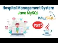Java MySQL Hospital Management System OOP Tutorial Part 5