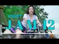 Download Lagu JOGET TERBARU - JAM 12__Abiras ss ( TRC ) 2023.🎶💃💃