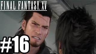 Final Fantasy 15 Gameplay Walkthrough Part 15 PS4 Pro 