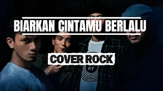 biarkan cintamu berlalu nike ardila cover rock by akkaz band
