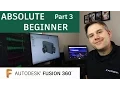Fusion 360 Tutorial for Absolute Beginners Part 3