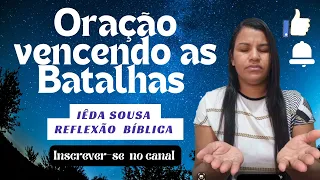 "Oração pelas batalhas espirituais: Fortalecendo-se em meio às Guerras"