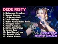 Lagu DEDE RISTY NGUPAI HARAPAN LAGU TARLING TERBARU 2025 | GANJENE PANTURA